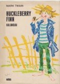 Twain, Mark - Huckleberry Finn kalandjai