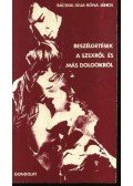 Bácskai Júlia - Bóna János - Beszélgetések a szexről és más dolgokról