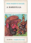 Isaac Bashevis Singer - A rabszolga