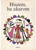 Dornbach Mária - Hiszem, ha akarom