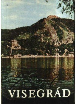 Cseke László - Visegrád Cseke László - Visegrád, Budapest 1967 antikvár könyv