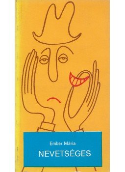 Ember Mária - Nevetséges Ember Mária - Nevetséges, Budapest 1979 antikvár könyv