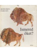 Akimuskin, Igor,Csarusin - Ismered őket?