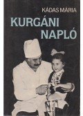 Kádas Mária - Kurgáni napló