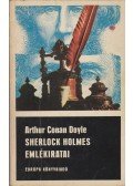 Sir Arthur Conan Doyle - Sherlock Holmes emlékiratai