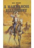 Brand, Max - A makrancos kisasszony