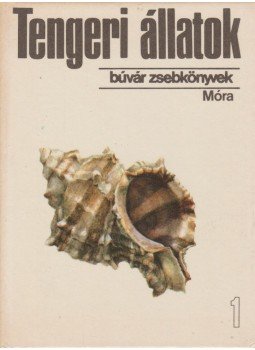 Podani János - Tengeri állatok 1. Podani János - Tengeri állatok 1., Budapest 1986 antikvár könyv