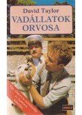 Taylor, David - Vadállatok orvosa