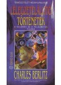 Berlitz, Charles - Lélegzetelállító történetek