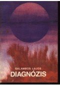 Galambos Lajos - Diagnózis