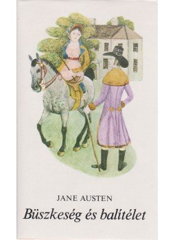 Jane Austen - Büszkeség és balítélet Jane Austen - Büszkeség és balítélet, Budapest 1979 antikvár könyv