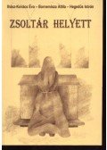 Ihász-Kovács Éva - Bornemissza Attila - Hegedűs István - Zsoltár helyett (dedikált)