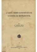 Dr. Páter Béla - A vadon termő gyógynövények gyűjtése és értékesítése