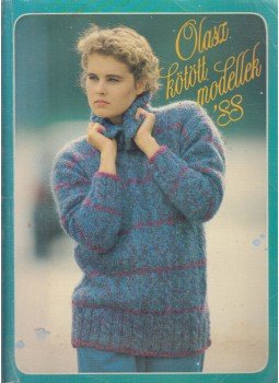 Kígyós Erzsébet - Olasz kötött modellek '88 Kígyós Erzsébet - Olasz kötött modellek '88, Budapest 1988 antikvár könyv