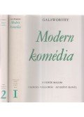 John Galsworthy - Modern komédia I-II. kötet