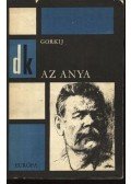 Gorkij, Makszim - Az anya