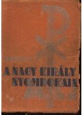 P. Csávossy Elemér - A nagy király nyomdokain