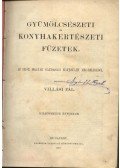 Villási Pál (szerk.) - Gyümölcsészeti és konyhakertészeti füzetek 9. évfolyam