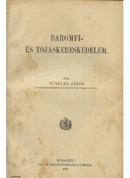 Winkler János - Baromfi- és tojáskereskedelem Winkler János - Baromfi- és tojáskereskedelem, Budapest 1913 antikvár könyv