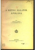 Jakab László - A beteg állatok ápolása