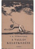 V. K. Nyikolszkij - A vallás keletkezése