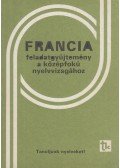 Dési Ágnes,Kardos Géza - Francia feladatgyűjtemény a középfokú nyelvvizsgához