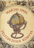Marjai Imre - Felfedezések könyve