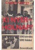 Czigány György - Ki nyer - holnap?