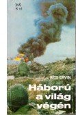 Réti Ervin - Háború a világ végén