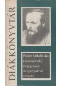Dosztojevszkij, Fjodor Mihajlovics - Feljegyzések az egérlyukból