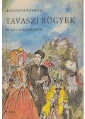 Móricz Zsigmond - Tavaszi rügyek
