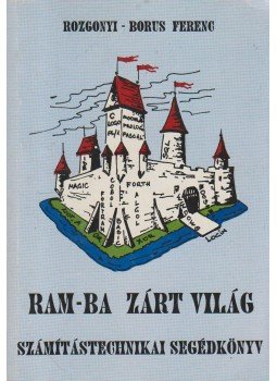 Rozgonyi-Borus Ferenc - RAM-ba zárt világ Rozgonyi-Borus Ferenc - RAM-ba zárt világ, 0 antikvár könyv
