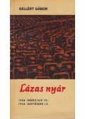Gellért Gábor - Lázas nyár