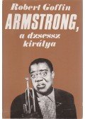 Goffin, Robert - Armstrong, a dzsessz királya