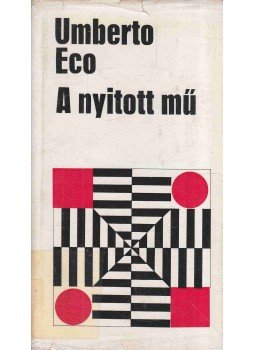 Umberto Eco - A nyitott mű Umberto Eco - A nyitott mű, Budapest 1976 antikvár könyv