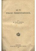 K. Nagy Sándor - Az új polgári perrendtartásról