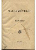 Faber Sándor - Talajművelés