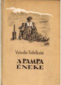 Teitelboim, Valentin - A pampa éneke