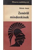 Molnár Antal - Zenéről mindenkinek