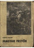 Farkas Zoltán - Magyar festők