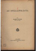 Faber Sándor - Az istállótrágya