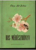 Örösi Pál Zoltán - Kis méhészkönyv
