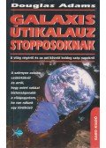 Douglas Adams - Galaxis útikalauz stopposoknak