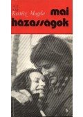 Kertész Magda - Mai házasságok