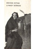 Kocsis István - A nagy játékos