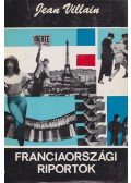 Villain, Jean - Franciaországi riportok