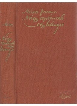 Móra Ferenc - Négy apának egy leánya Móra Ferenc - Négy apának egy leánya, Budapest 0 antikvár könyv