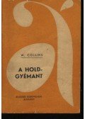 Collins, William Wilkie - A holdgyémánt