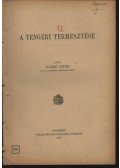 Rázsó Imre - A tengeri termesztése