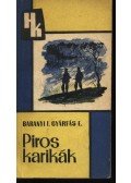 Baranyi Ferenc,Gyárfás Endre - Piros karikák